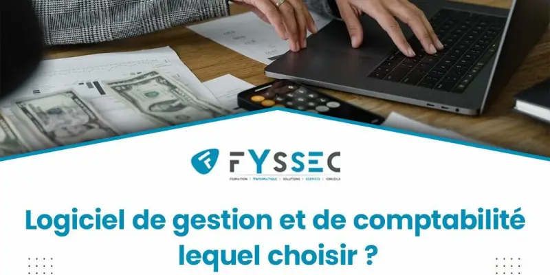 Choix d'un logiciel de comptabilité.