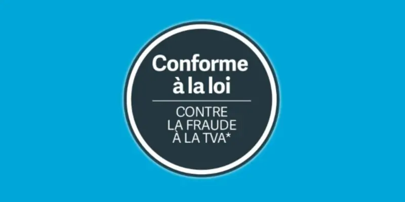Conforme à la loi contre la fraude